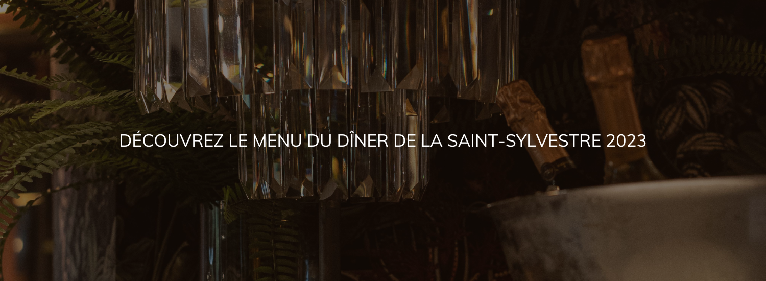 Découvrez le menu du dîner de la Saint-Sylvestre